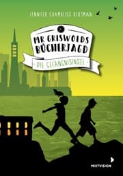 Cover von Mr Griswolds Bücherjagd - Die Gefängnisinsel
