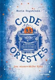 Cover von Code: Orestes - Das auserwählte Kind