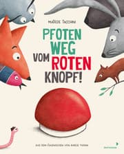 Cover von Pfoten weg vom roten Knopf!
