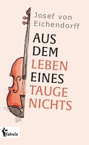 Cover von Aus dem Leben eines Taugenichts.