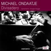 Cover von Divisadero (ungekürzt)