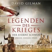 Cover von Der eiserne Schwur (Legenden des Krieges VI, ungekürzt)