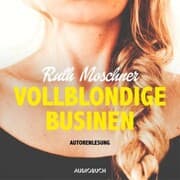Cover von Vollblondige Businen