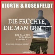 Cover von Die Früchte, die man erntet