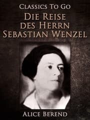 Cover von Die Reise des Herrn Sebastian Wenzel