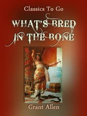 Cover von What's Bred in the Bone