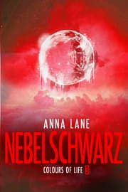 Cover von Colours of Life 3: Nebelschwarz