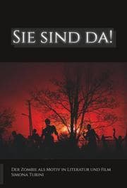 Cover von Sie sind da! Der Zombie als Motiv in Literatur und Film.