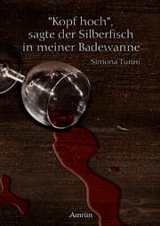 Cover von Kopf hoch, sagte der Silberfisch in meiner Badewanne