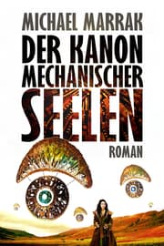 Cover von Der Kanon mechanischer Seelen