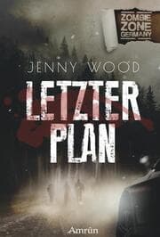 Cover von Zombie Zone Germany: Letzter Plan