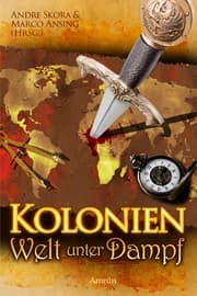 Cover von Kolonien - Welt unter Dampf