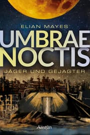 Cover von Umbrae Noctis 1: Jäger und Gejagter