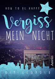 Cover von How to be happy - Vergissmeinnicht