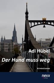 Cover von Der Hund muss weg