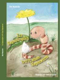 Cover von Ein Regentropfen trifft einen Regenwurm