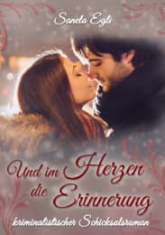 Cover von Und im Herzen die Erinnerung