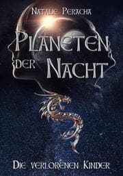 Cover von Planeten der Nacht - Die verlorenen Kinder