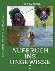Cover von Aufbruch ins Ungewisse 3