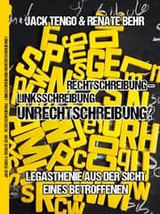 Cover von Rechtschreibung - Linksschreibung - Unrechtschreibung?