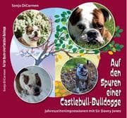 Cover von Auf den Spuren einer Castlebull-Bulldogge