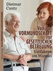 Cover von Von der Vormundschaft zur gesetzlichen Betreuung