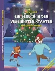 Cover von Ein Besuch in den Vereinigten Staaten, dem Land der Freiheit
