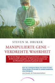 Cover von Manipulierte Gene - Verdrehte Wahrheit