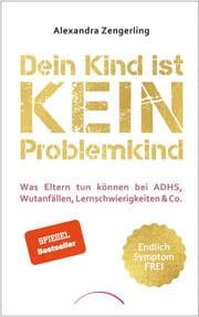 Cover von Dein Kind ist kein Problemkind