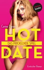 Cover von HOT DATE: Das prickelnde Spiel