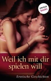 Cover von Weil ich mit dir spielen will