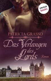 Cover von Das Verlangen des Lords - Devereux-MacArthur-Reihe: Band 4