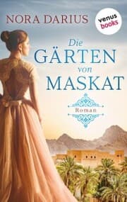Cover von Die Gärten von Maskat