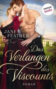 Cover von Das Verlangen des Viscounts: Die Ladys vom Cavendish Square - Band 1