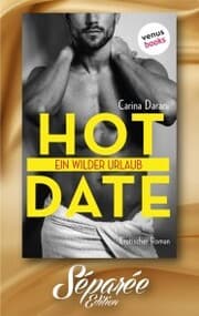 Cover von HOT DATE: Ein wilder Urlaub - Séparée-Edition: Band 15