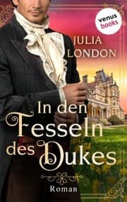Cover von In den Fesseln des Dukes: Regency Kisses - Band 1