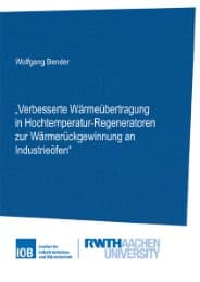 Cover von Verbesserte Wärmeübertragung in Hochtemperatur-Regeneratoren zur Wärmerückgewinnung an Industrieöfen