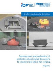 Cover von Development and evaluation of protective sheet metal die covers to improve tool life in hot forging