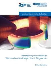 Cover von Herstellung von nahtlosen Werkstoffverbundringen durch Ringwalzen