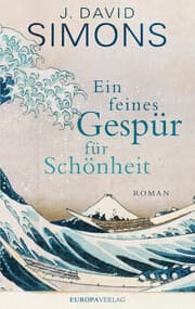 Cover von Ein feines Gespür für Schönheit