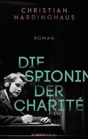 Cover von Die Spionin der Charité