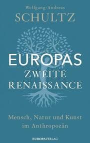 Cover von Europas zweite Renaissance