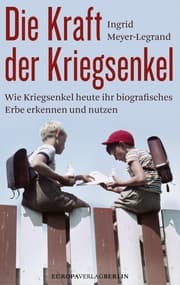 Cover von Die Kraft der Kriegsenkel
