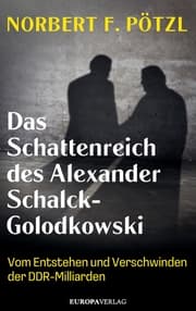 Cover von Das Schattenreich des Alexander Schalck-Golodkowski