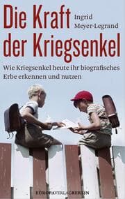 Cover von Die Kraft der Kriegsenkel