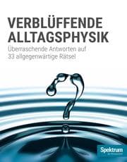 Cover von Spektrum Spezial - Verblüffende Alltagsphysik