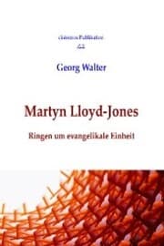Cover von Martyn Lloyd-Jones: Ringen um evangelikale Einheit