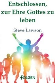 Cover von Entschlossen, zur Ehre Gottes zu leben
