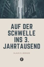 Cover von Auf der Schwelle ins 3. Jahrtausend