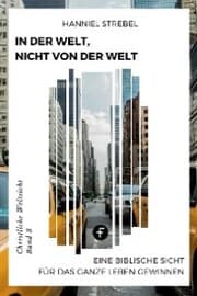 Cover von In der Welt, nicht von der Welt